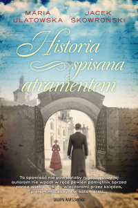 Historia spisana atramentem - Maria Ulatowska - ebook