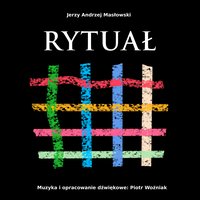 RYTUAŁ - Jerzy Andrzej Masłowski - audiobook