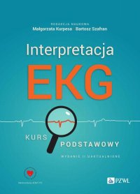 Interpretacja EKG - Bartosz Szafran - ebook