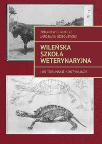 Wileńska Szkoła Weterynaryjna - Zbigniew Bernacki - ebook