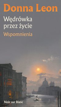 Wędrówka przez życie - Donna Leon - ebook