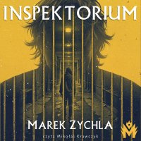 Inspektorium - Marek Zychla - audiobook