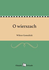 O wierszach - Wiktor Gomulicki - ebook