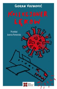 Kolekcjoner lęków - Goran Vojnowić - ebook