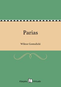 Parias - Wiktor Gomulicki - ebook