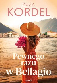 Pewnego razu w Bellagio - Zuza Kordel - ebook