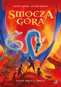 Smocza Góra - Katie Tsang - ebook
