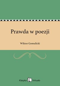 Prawda w poezji - Wiktor Gomulicki - ebook