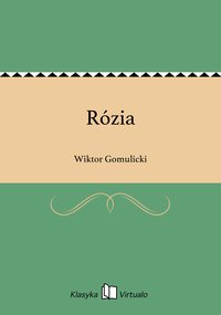 Rózia - Wiktor Gomulicki - ebook