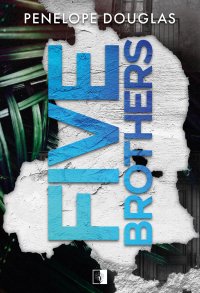 Five Brothers - Penelope Douglas - ebook