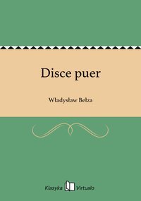 Disce puer - Władysław Bełza - ebook