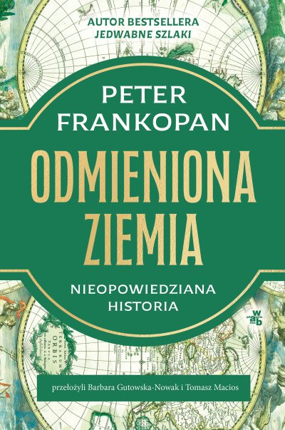Odmieniona Ziemia. Nieopowiedziana historia - ebook