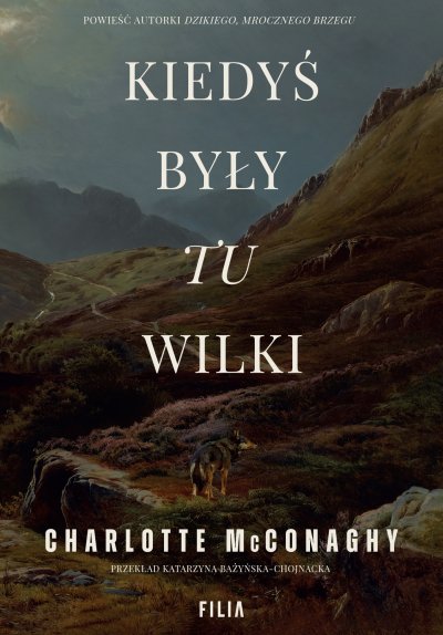 Kiedyś były tu wilki — ebook w Empik Go