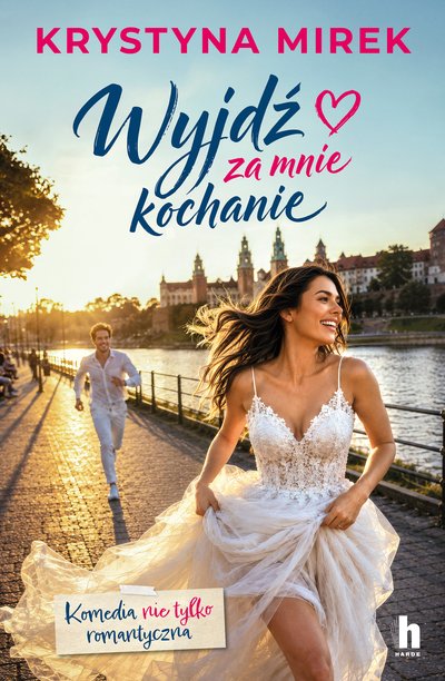 Wyjdź za mnie, kochanie — ebook