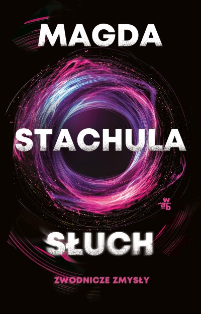 Zwodnicze zmysły. Słuch. Tom 2 — ebook