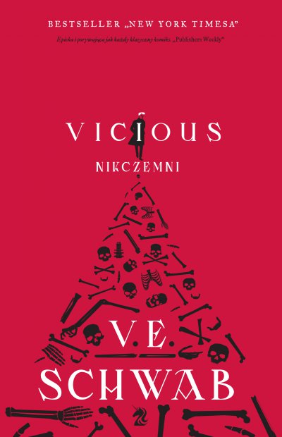 Vicious. Nikczemni - V.E. Schwab