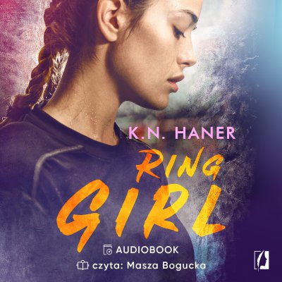 Ring Girl - K.N. Haner Ring Girl - K.N. Haner
