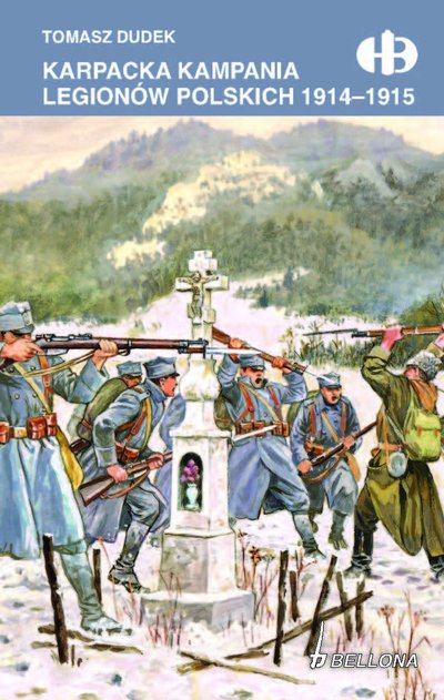 Karpacka kampania Legionów - ebook Tomasz Dudek