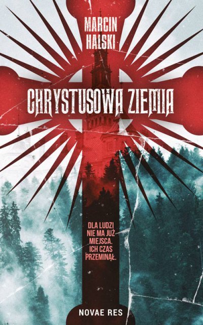 Chrystusowa ziemia - Marcin Halski