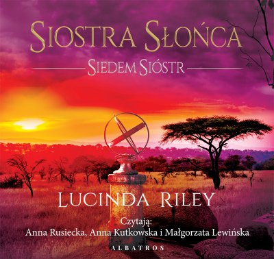 Riley Lucinda - Siedem sióstr 06. Siostra słońca  [Audiobook PL]
