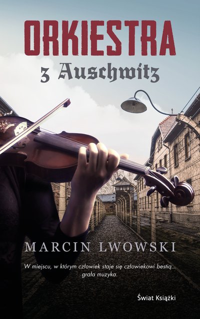 Orkiestra z Auschwitz 