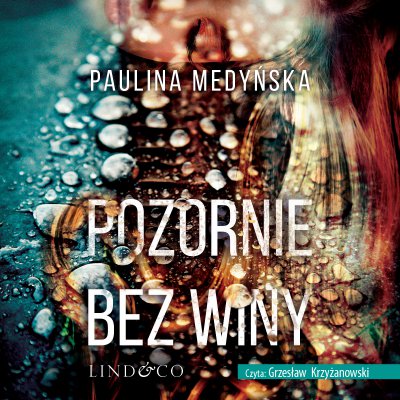 Medyńska Paulina - Pozornie bez winy