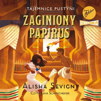 Alisha Sevigny - Tajemnice pustyni. Zaginiony papirus (2021)