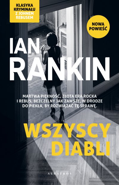 Wszyscy diabli - Ian Rankin