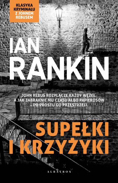 Supełki i krzyżyki - Ian Rankin