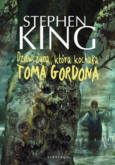 Dziewczyna, która kochała Toma Gordona - Stephen King