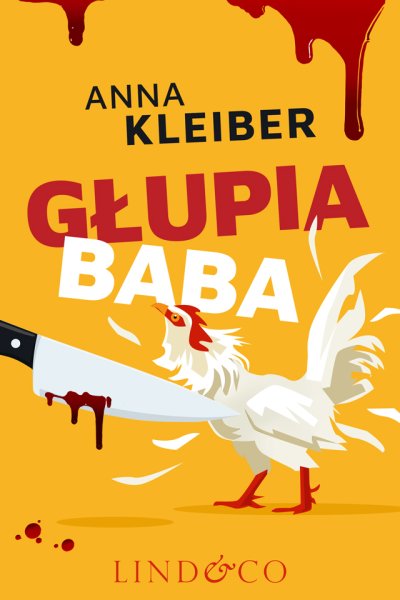 Głupia baba - Anna Kleiber