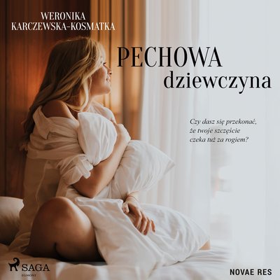 Weronika Karczewska-Kosmatka - Pechowa dziewczyna (2022)