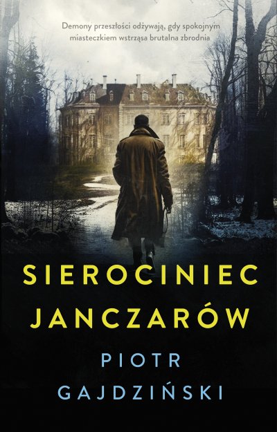 Piotr Gajdziński - Sierociniec janczarów (2023) [EBOOK PL]