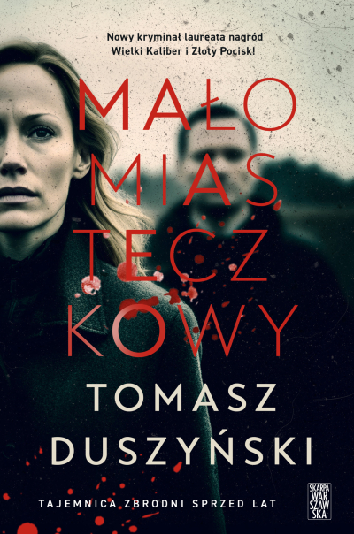 Tomasz Duszyński - Małomiasteczkowy (2023) [EBOOK PL] 