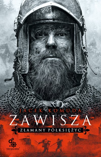 Jacek Komuda - Zawisza II. Złamany półksiężyc (2023) [EBOOK PL]