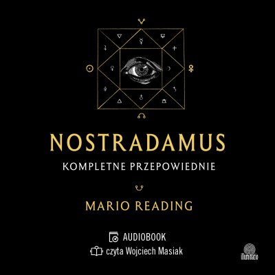 Mario Reading - Nostradamus. Kompletne przepowiednie (2023)